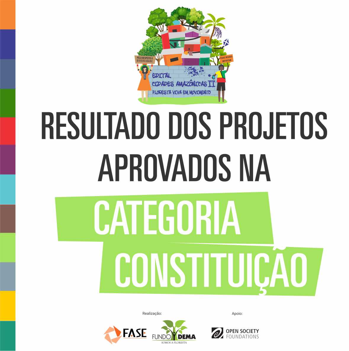 Resultado Edital Cidades Amazônicas: Categoria Constituição