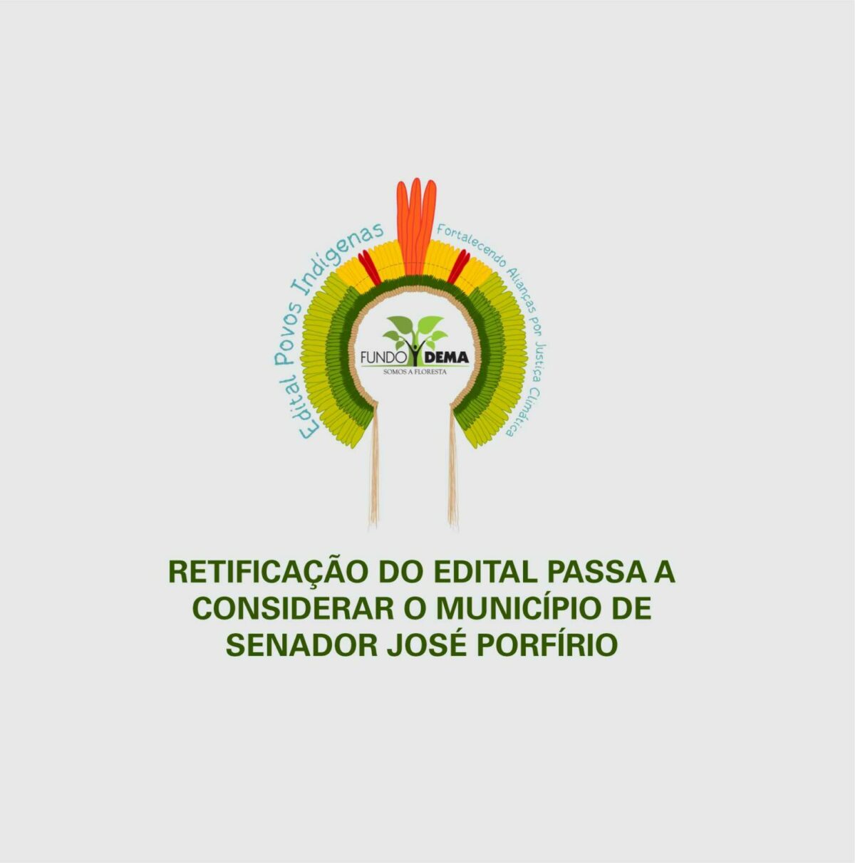 Edital de apoio aos Povos Indígenas passa a considerar o município de Senador José Porfírio